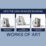 AJ050 1870 The High Wheeler Bookend 